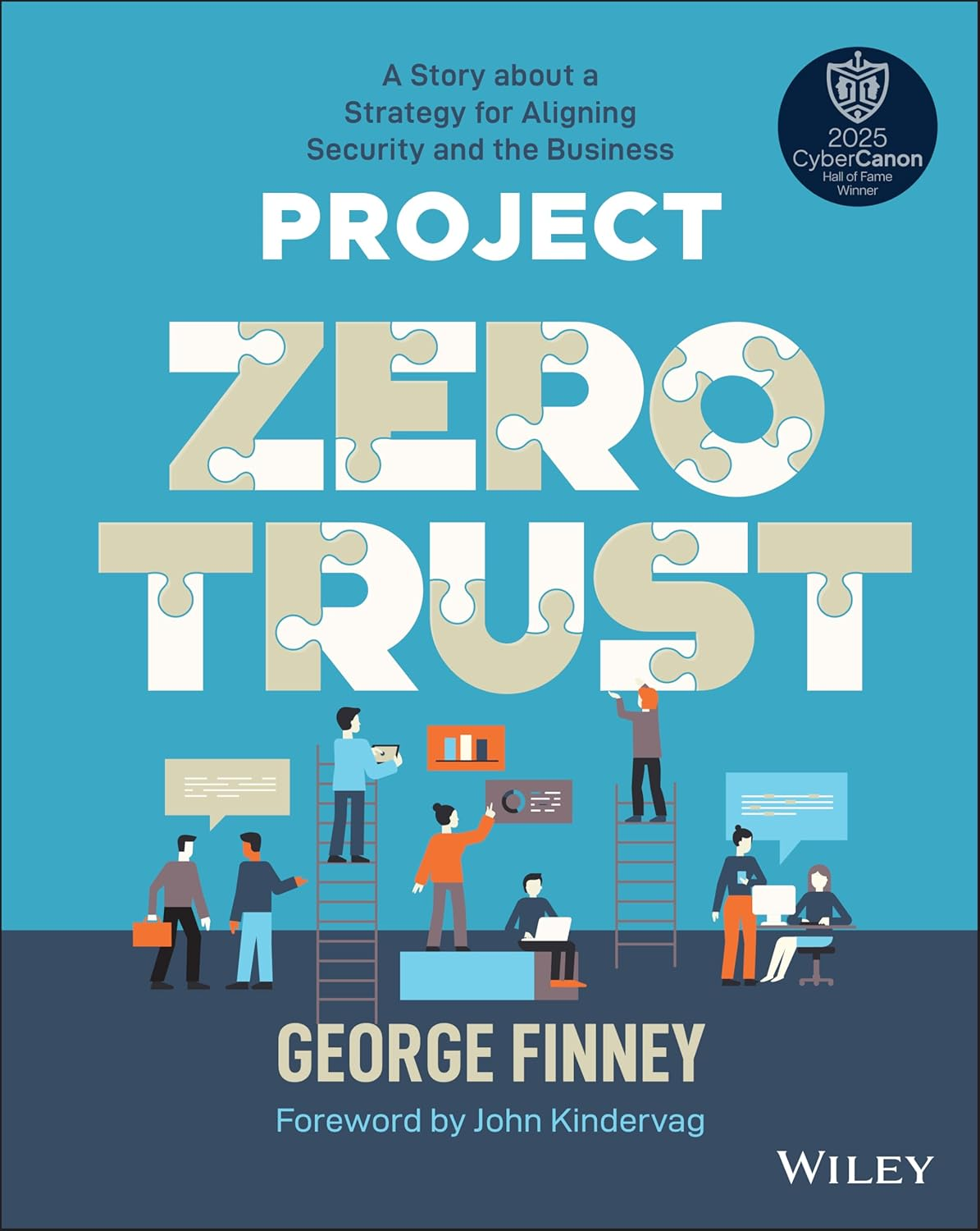 Project Zero Trust: a Story about a Strategy for Aligning Security and the Business