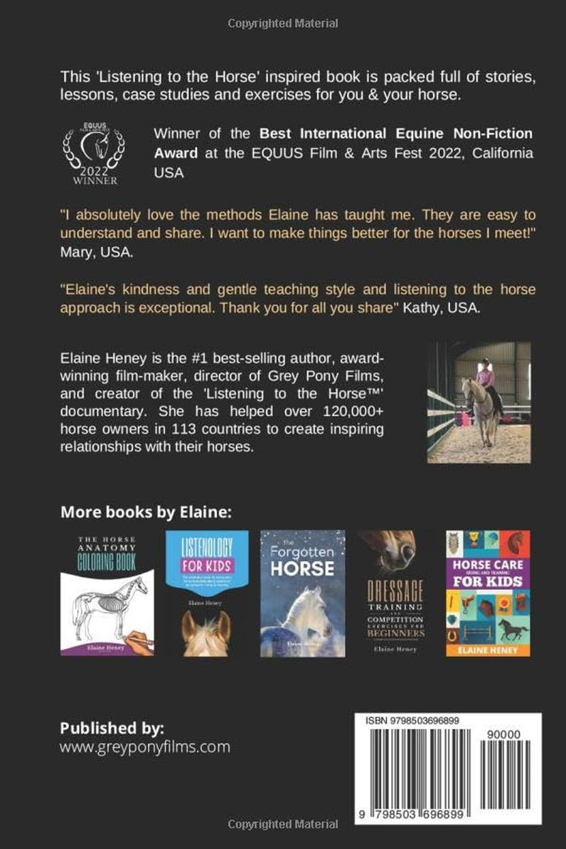 The Equine Listenology Guide - Essential Horsemanship, Horse Body Language & Behaviour, Groundwork, In-Hand Exercises & Riding Lessons to Develop Softness, Connection & Collection. image number 1