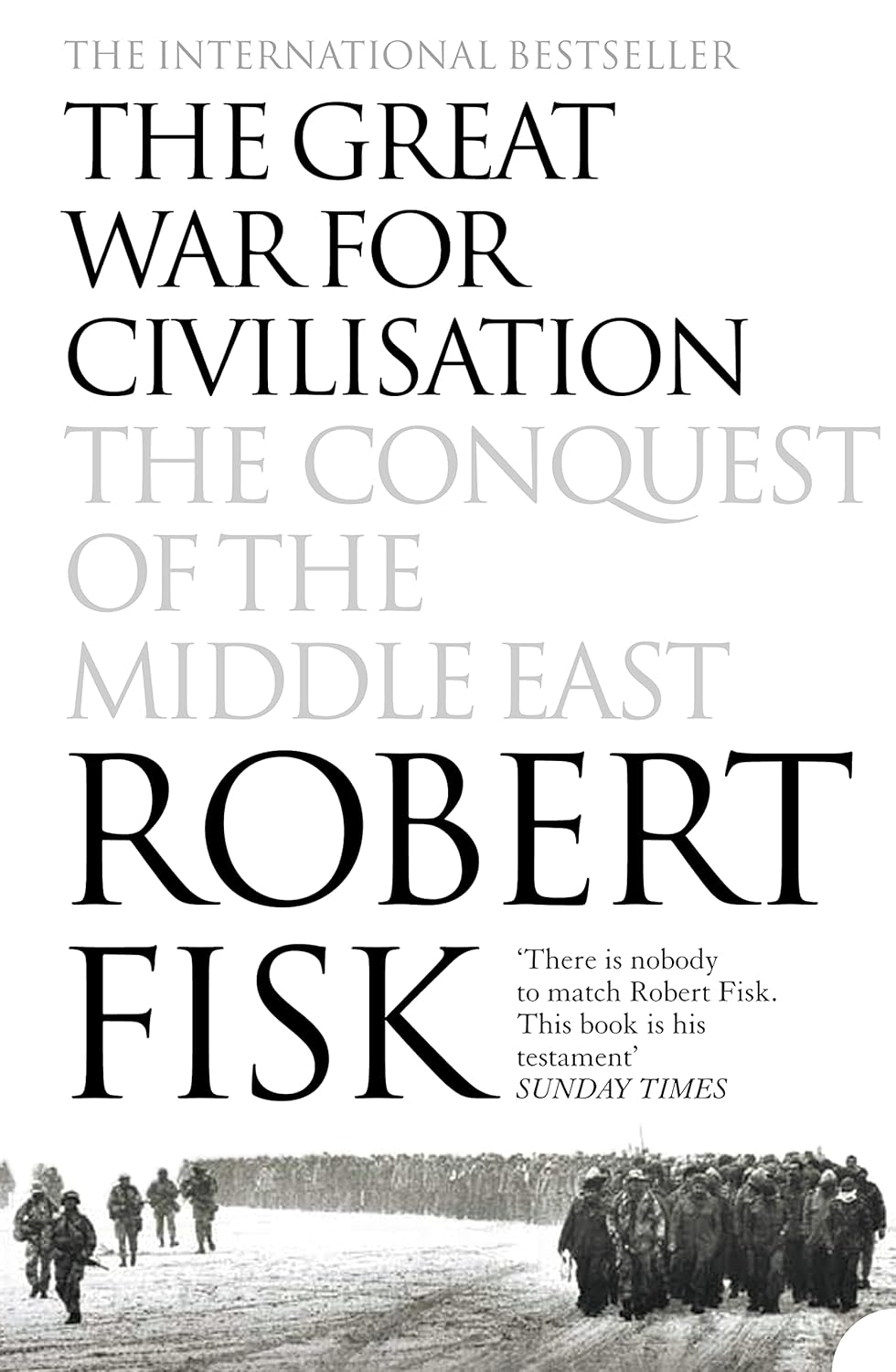 The Great War for Civilisation: the Conquest of the Middle East image number 3