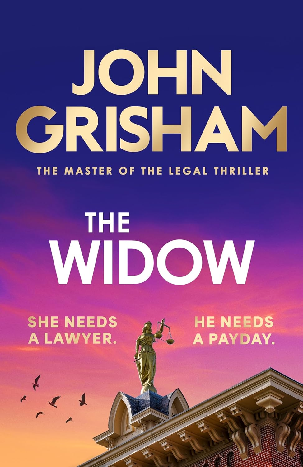 The Widow: the Unforgettable New Courtroom Drama from the Master of the Legal Thriller! image number 1