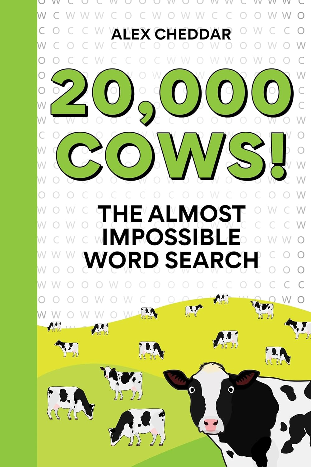 20,000 Cows!: an Almost Impossible Word Search