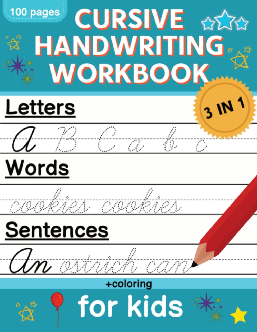 Cursive Handwriting Workbook for Kids: Cursive Writing Practice Book for Beginners | Cursive Letter Tracing: 100 Practice Pages - Letters, Words and Sentences image number 1