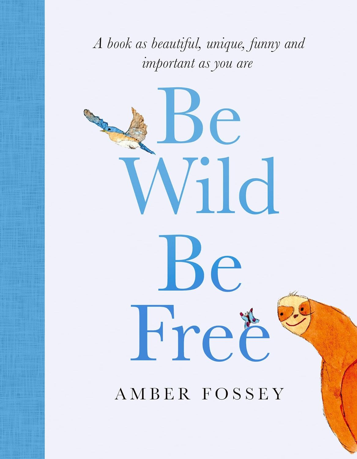 Be Wild, Be Free: a Hilarious and Inspiring Picture Book for Adults with Beautiful Illustrations image number 2