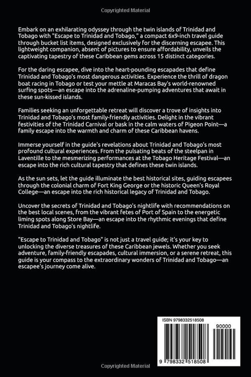 Escape to Trinidad and Tobago: 15 Diverse Categories of Activities