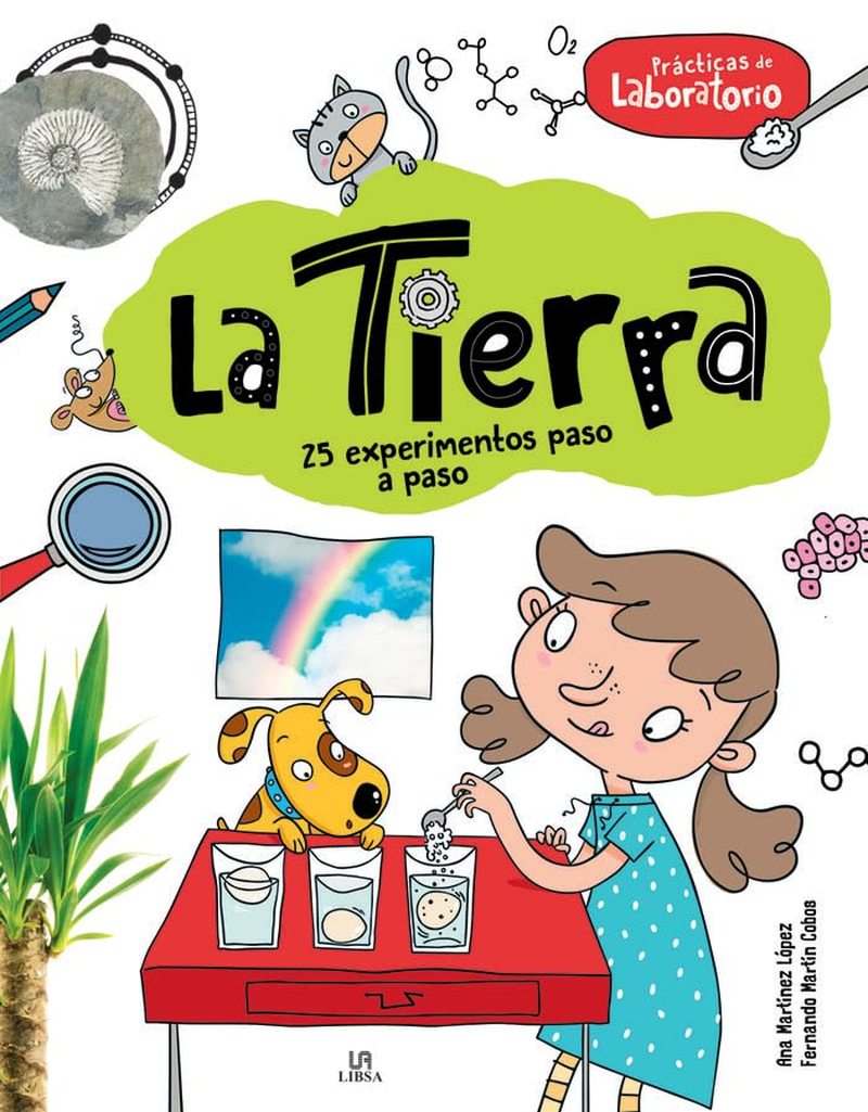 La Tierra: 25 Experimentos Paso a Paso: 1