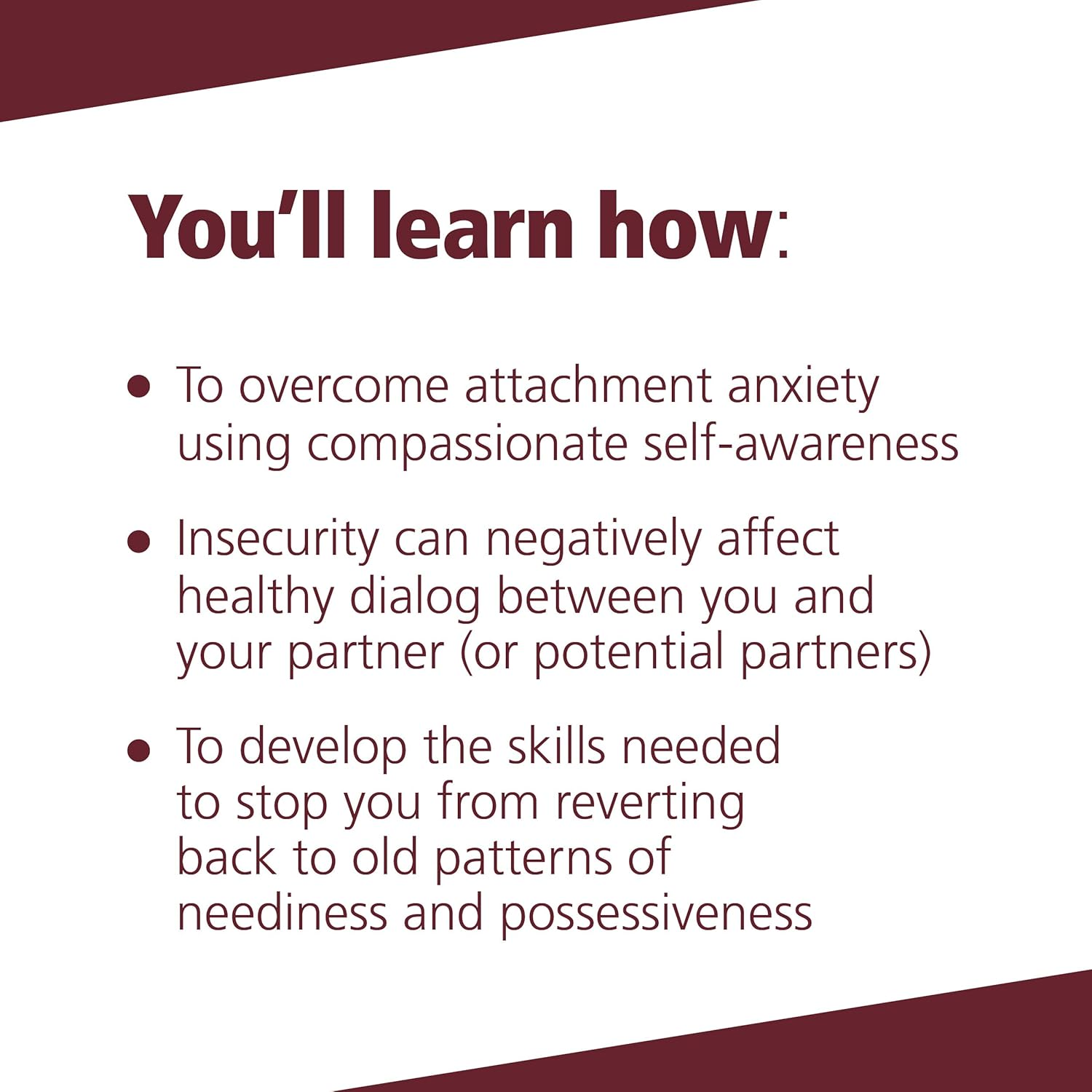 Insecure in Love: How Anxious Attachment Can Make You Feel Jealous, Needy, and Worried and What You Can Do about It image number 3