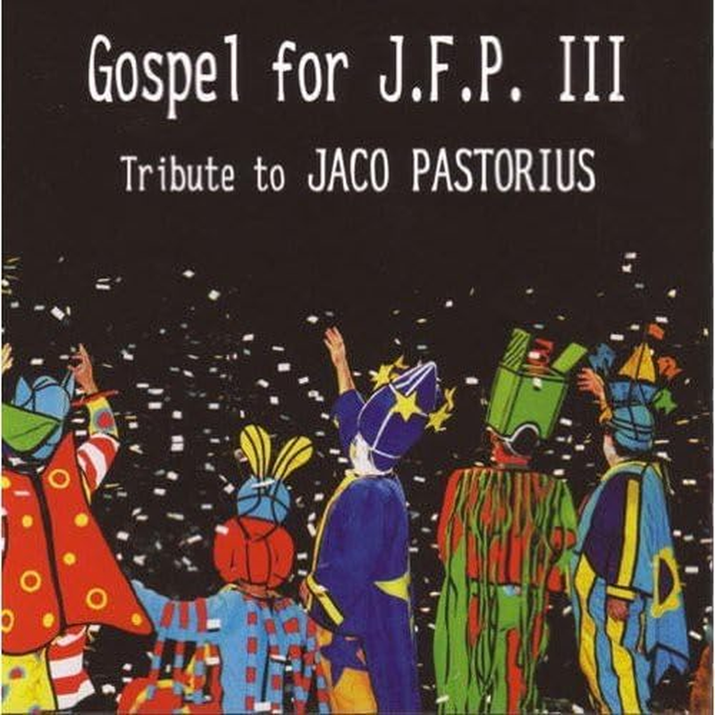 GOSPEL for JFP III