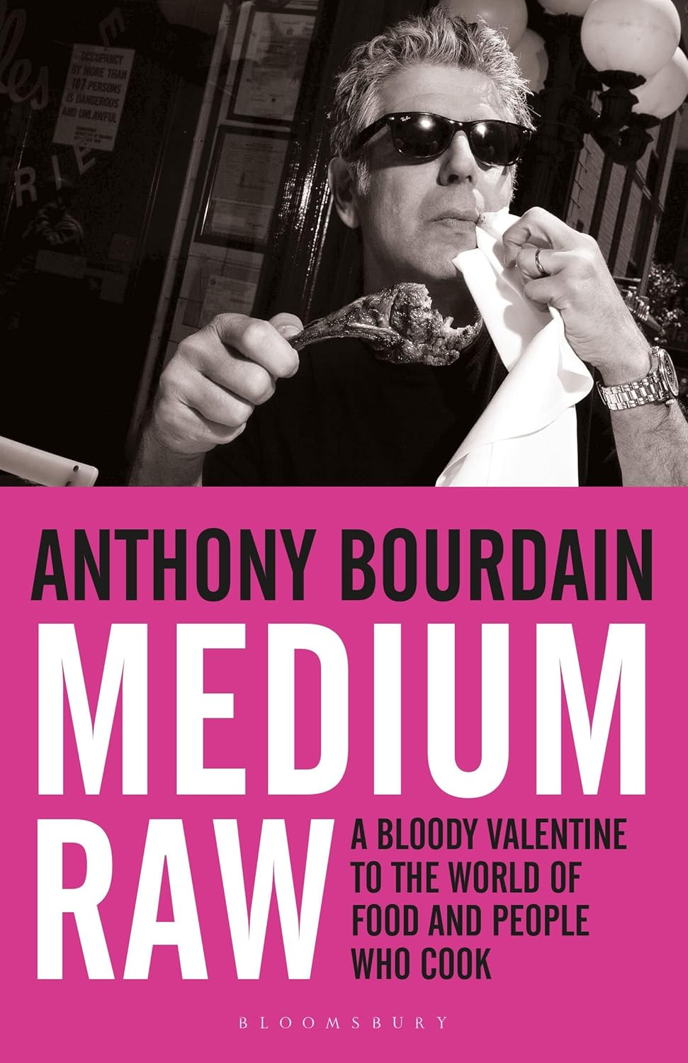 Medium Raw: a Bloody Valentine to the World of Food and the People Who Cook image number 1