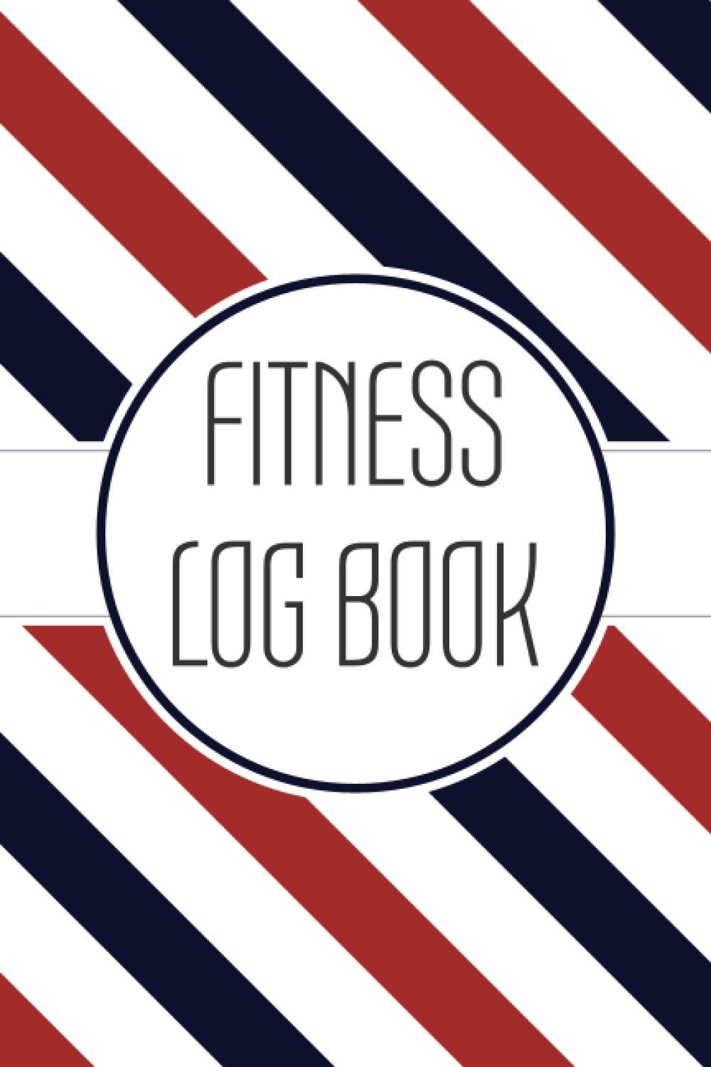 Fitness Log Book: Workout and Exercise Training Log Book for Fitness and Gym Freaks - Size 6 X 9 - for 100+ Workouts - Gift Idea for Fitness Bodybuilder