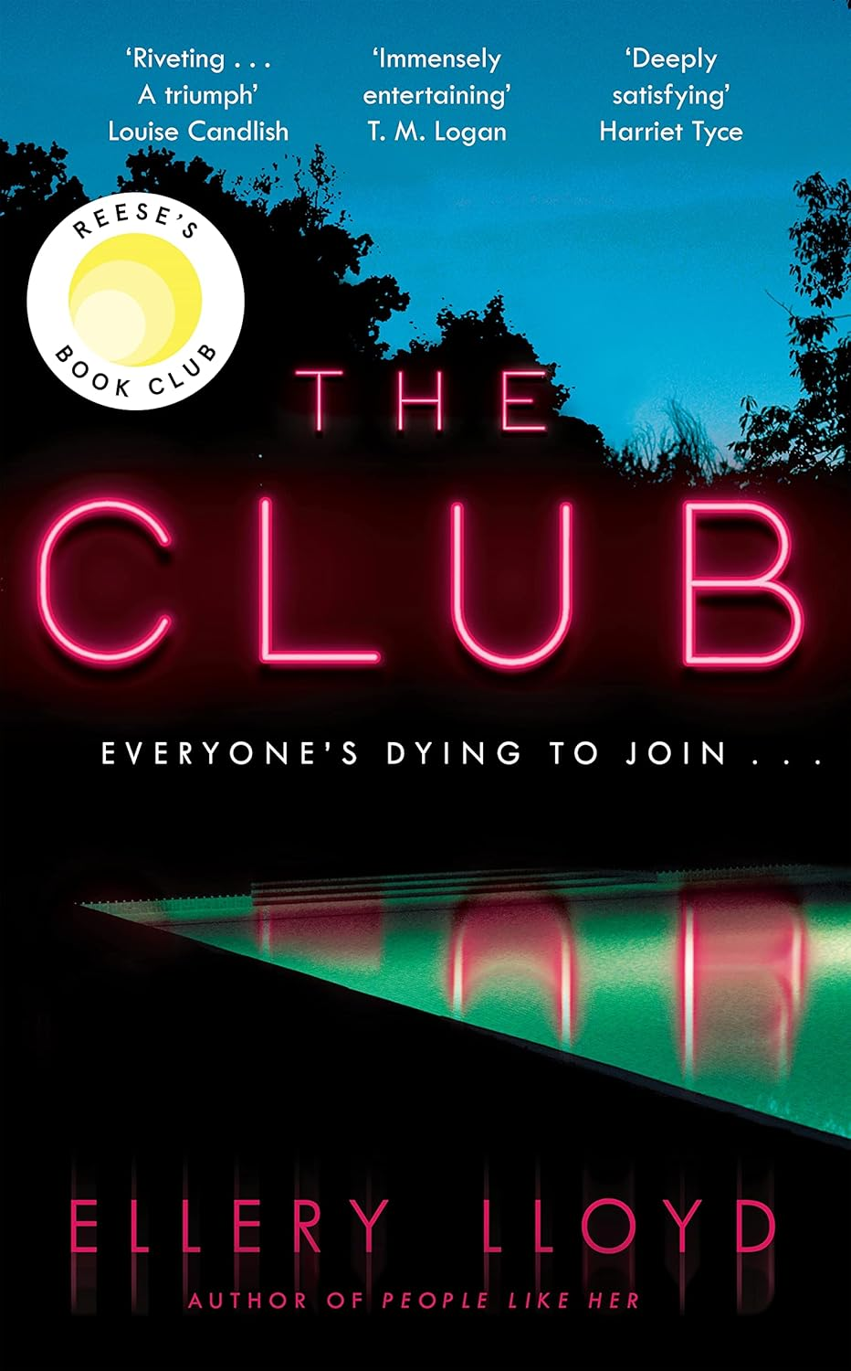 The Club: a Reese Witherspoon Book Club Pick