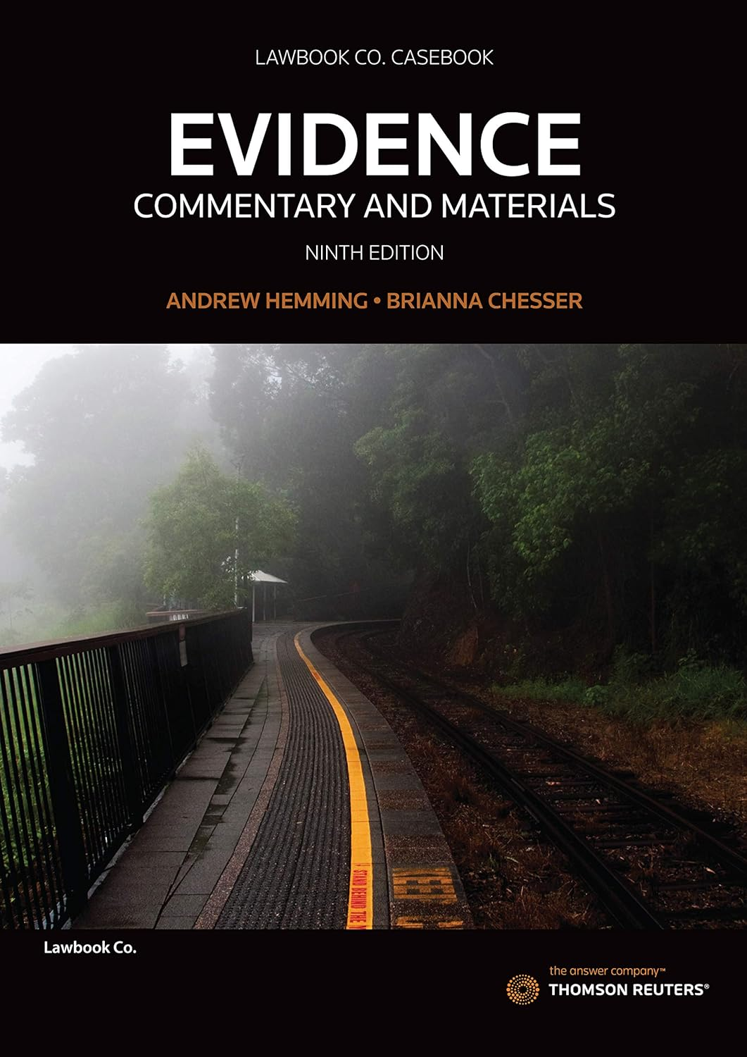 Evidence: Commentary and Materials Ninth Edition - Book