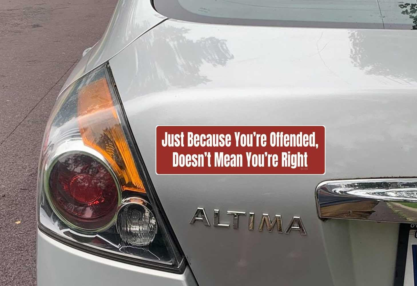 Gear Tatz - Just Because You'Re Offended, Doesn'T Mean You'Re Right - Funny Bumper Sticker - 3 X 10 Inches - Professionally Made in the USA - Vinyl Decal image number 1