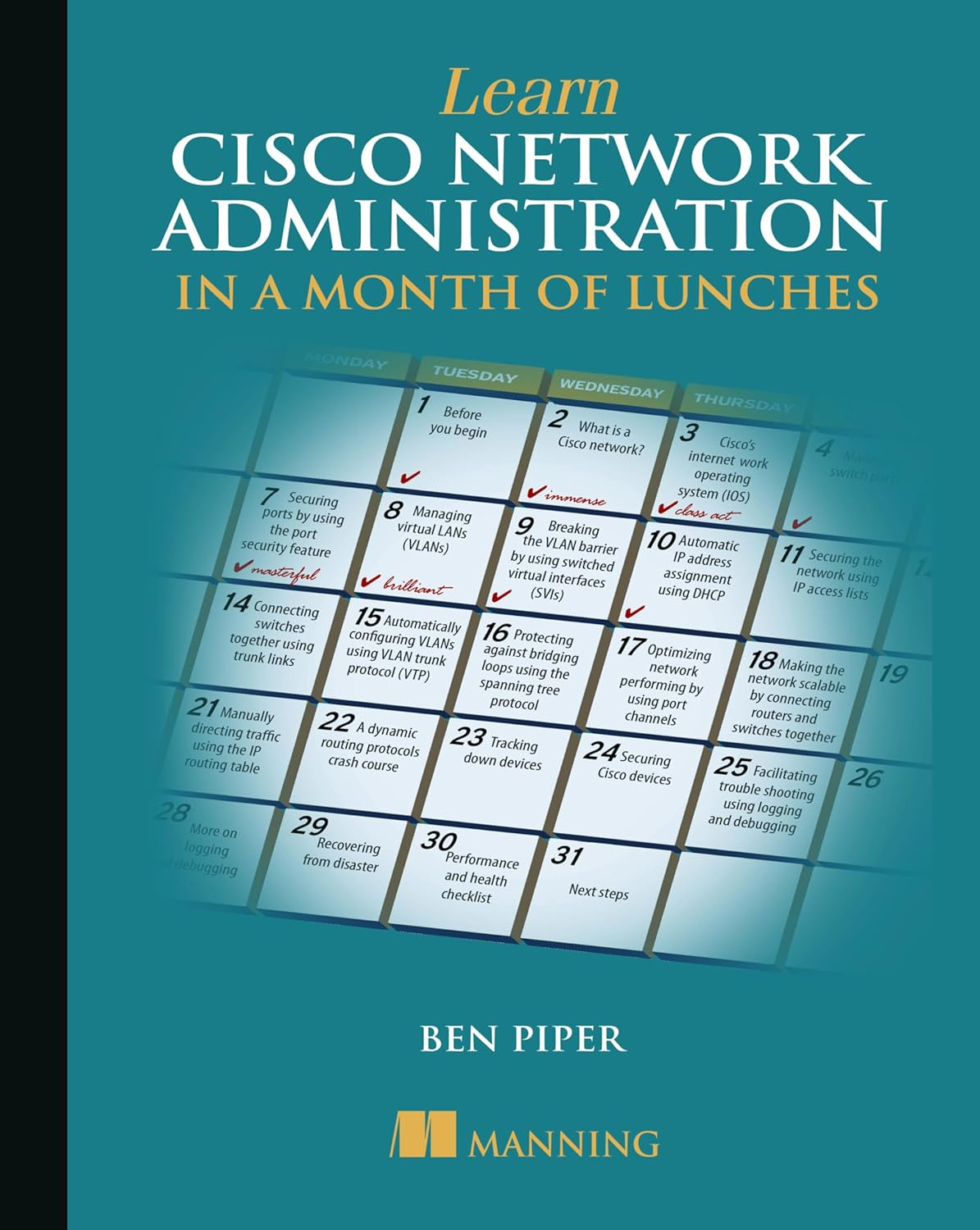 Learn Cisco Network Administration in a Month of Lunches