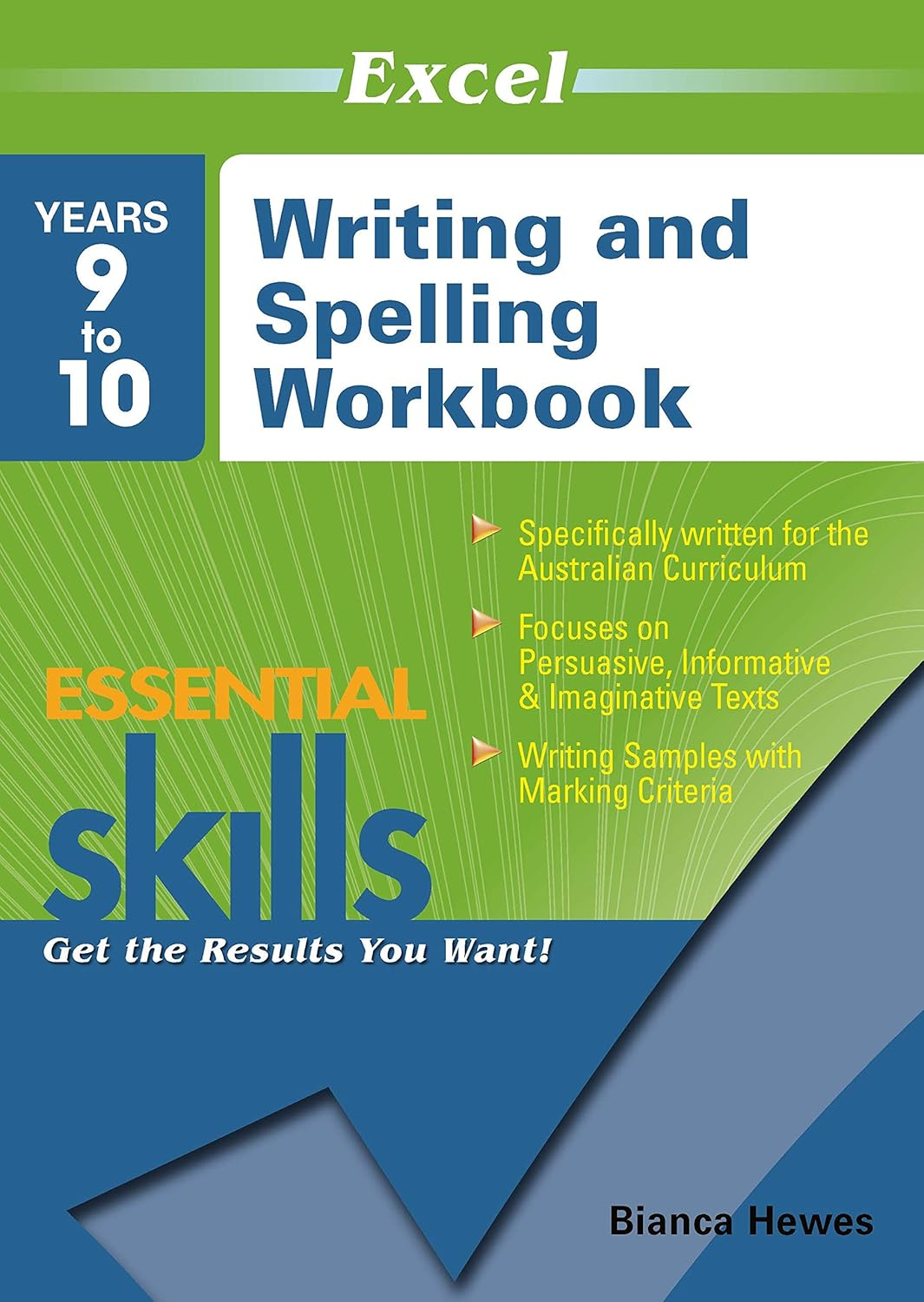 Excel Essential Skills: Writing and Spelling Workbook Years 9-10