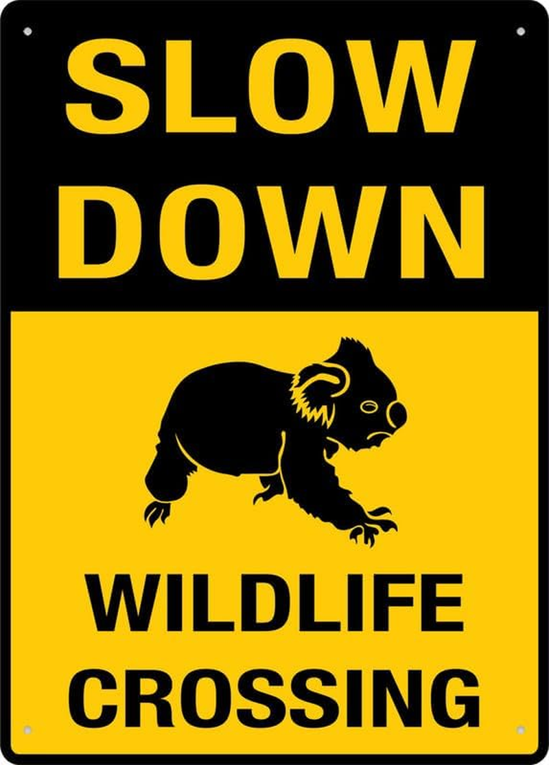 Slow down Wildlife Crossing Koala Signs Outdoor, Uv Printed Aluminum 12 X 8 In, Weatherproof and Security Signs for Home or Business image number 4