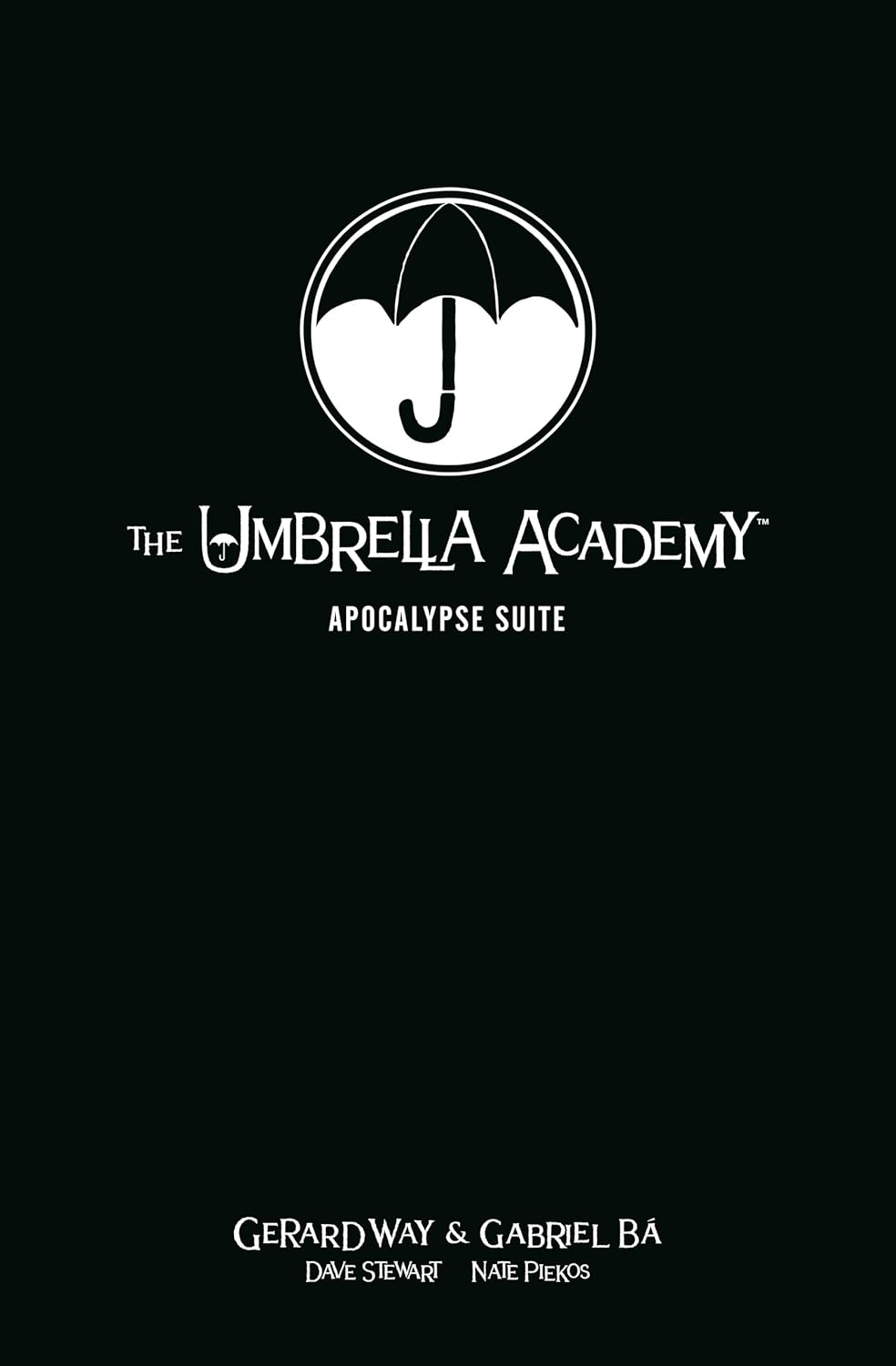 The Umbrella Academy Volume 1: Apocalypse Suite: 01