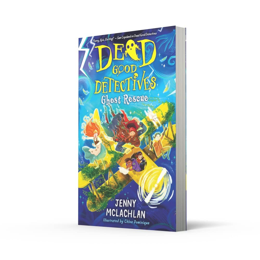 Ghost Rescue: Dead Good Detectives #2