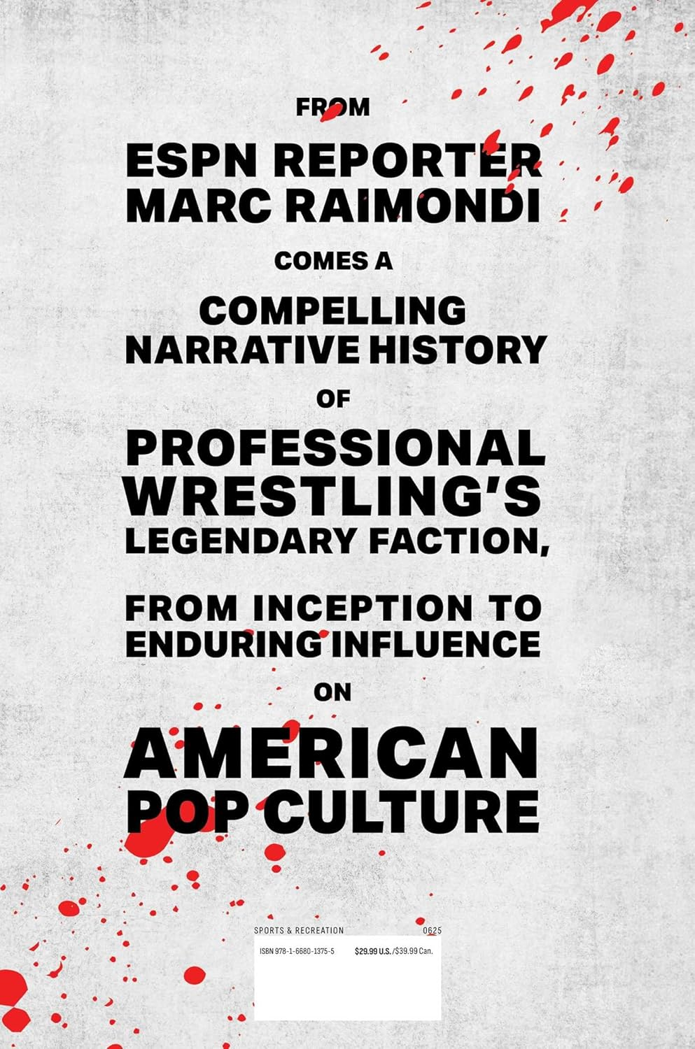 Say Hello to the Bad Guys: How Professional Wrestling'S New World Order Changed America image number 1