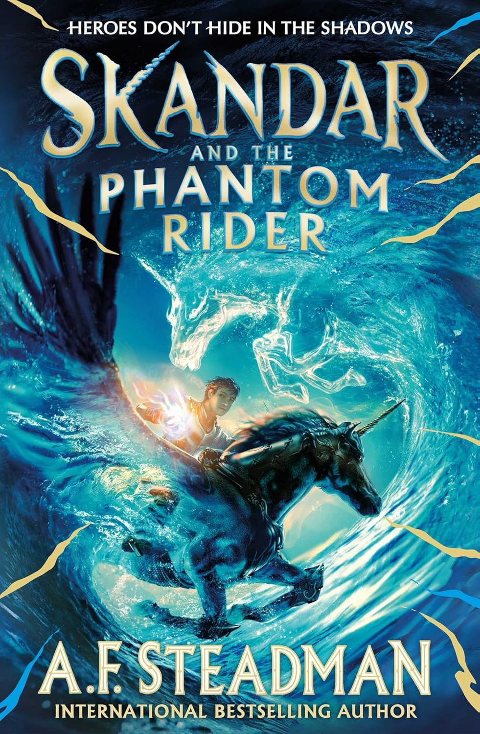 Skandar and the Phantom Rider: the Spectacular Sequel to Skandar and the Unicorn Thief, the Biggest Fantasy Adventure since Harry Potter (Volume 2)