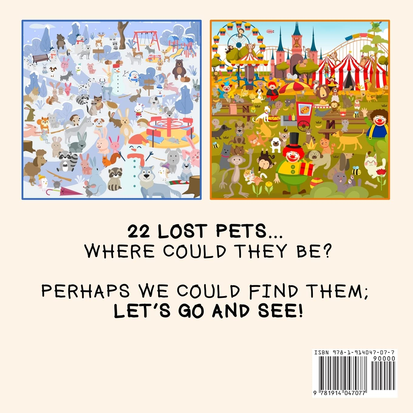 Help! My Pets Have Gone Missing!: a Fun Spotting Book for 2-5 Year Olds: a Fun Where'S Wally Style Book for 2-5 Year Olds