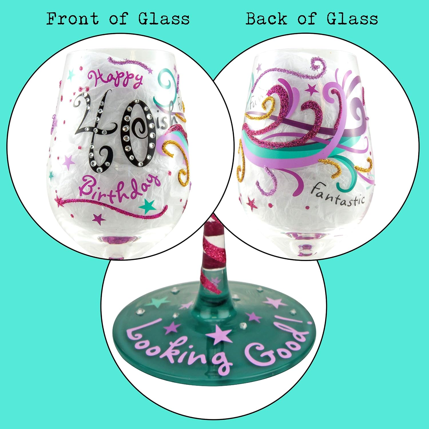 TOP SHELF 3779A 40-Ish Birthday Wine Glass &ndash; Gift Ideas for Wine Enthusiasts image number 6