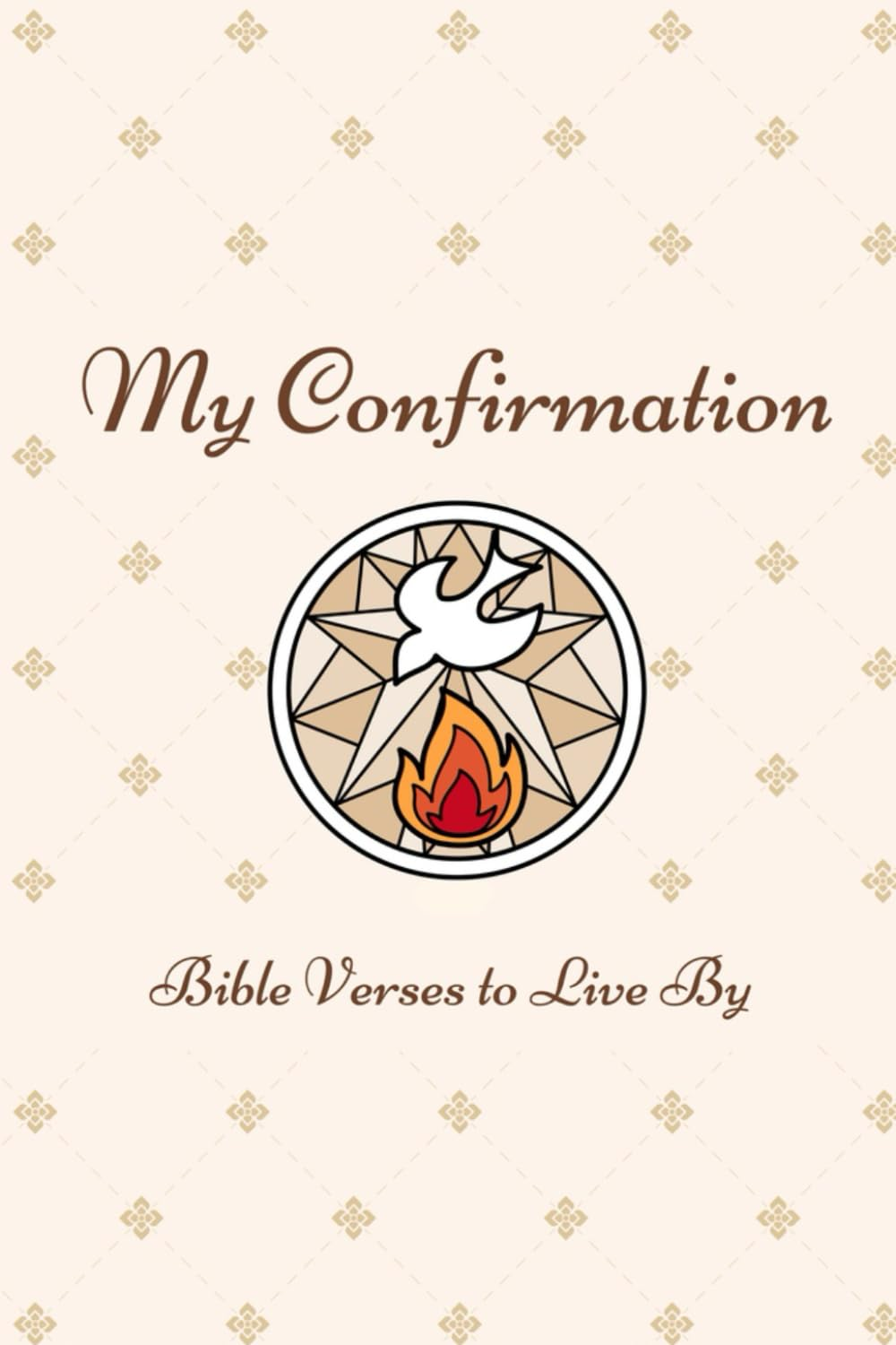 MY CONFIRMATION: BIBLE VERSES to LIVE BY: POCKET SIZE | 4 X 6 Inch Book | 54 Pages | Based on the Bible, New Revised Standard Version Catholic Edition image number 1