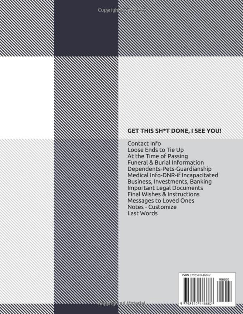 OHHH F#CK, I&rsquo;M DEAD! Now What?: What to Do When I Die ~ Insurance ~ Estate & Will Planning ~ DNR / Medical ~ Final Wishes (Death Planning Organizer, 8.5X11)