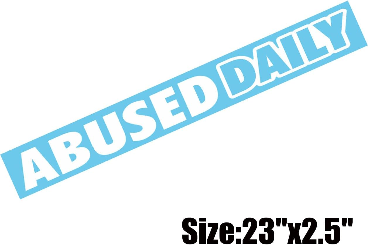 XTRAYXRAY Abused Daily Windshield Banner Sticker JDM Racing Drift Lowered Car Decal Window Bumper Decal Sticker Suitable for Cars, Trucks