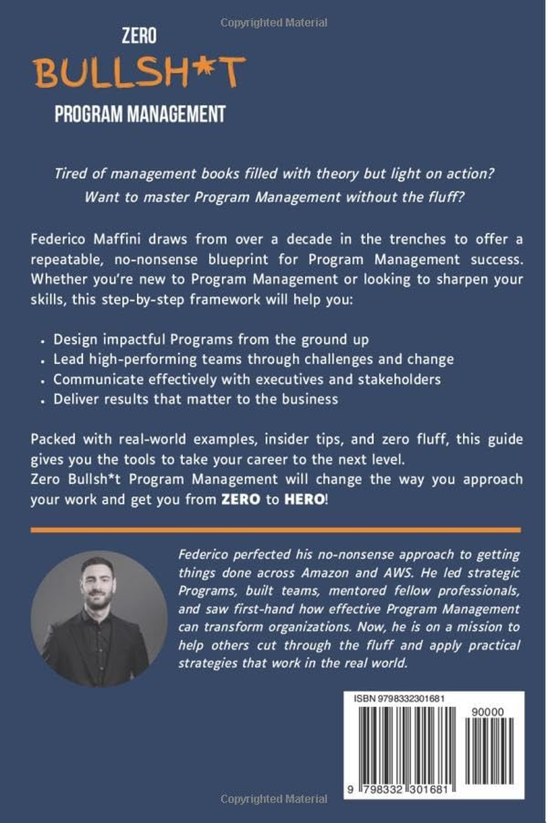 Zero Bullsh*T Program Management: the ZERO to HERO Program Management Playbook: a Blueprint to Mastering Program Management image number 1
