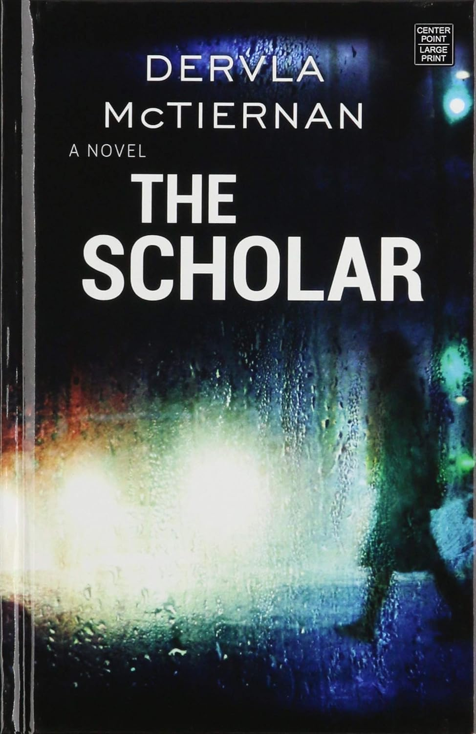 The Scholar: the Second Novel in the Bestselling Cormac Reilly Crime Thriller Series, from the Author of WHAT HAPPENED to NINA and Perfect for Fans of Jane Harper, Ann Cleeves and Hayley Scrivenor image number 1