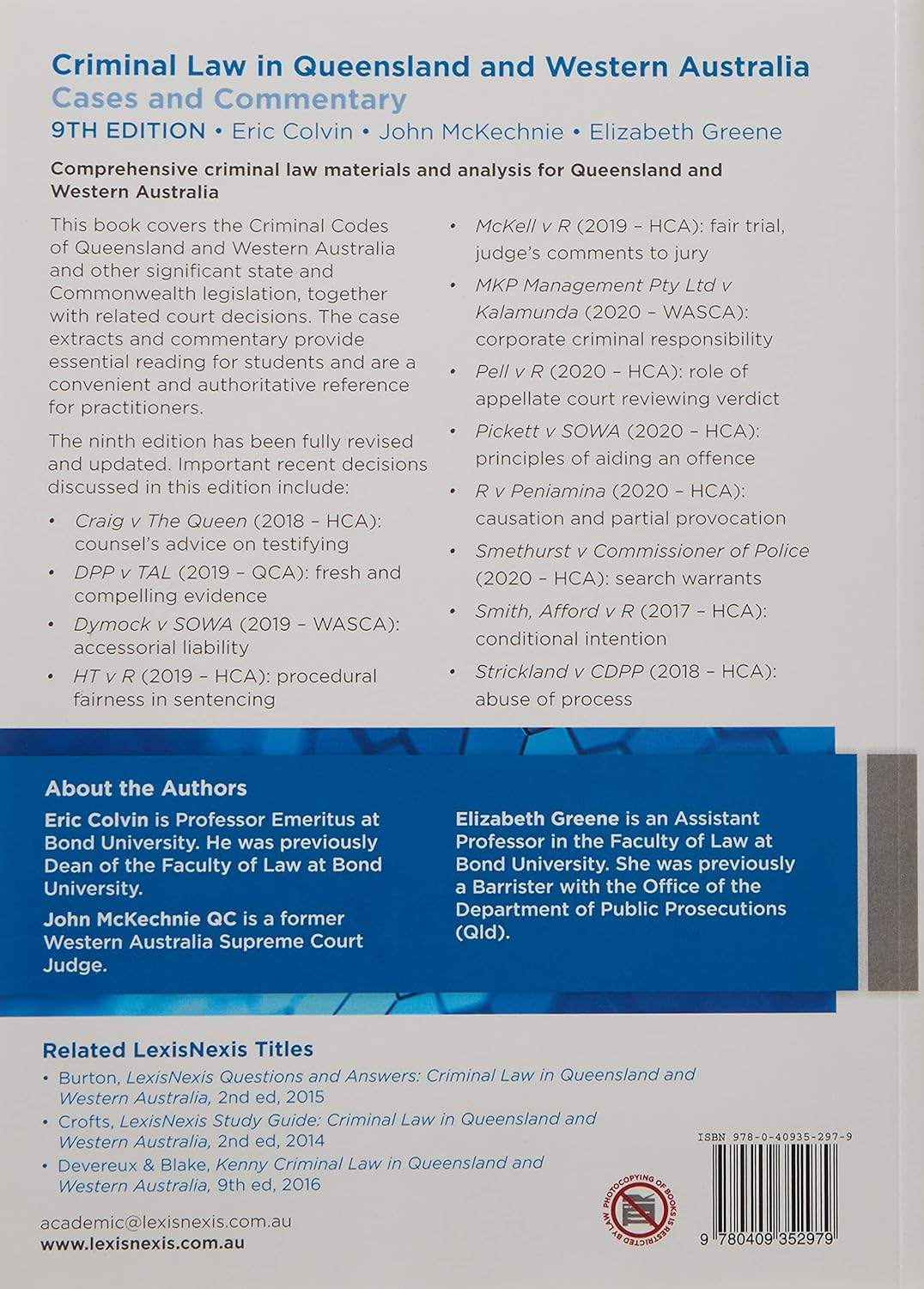 Criminal Law in Queensland and Western Australia: Cases and Commentary, 9Th Edition