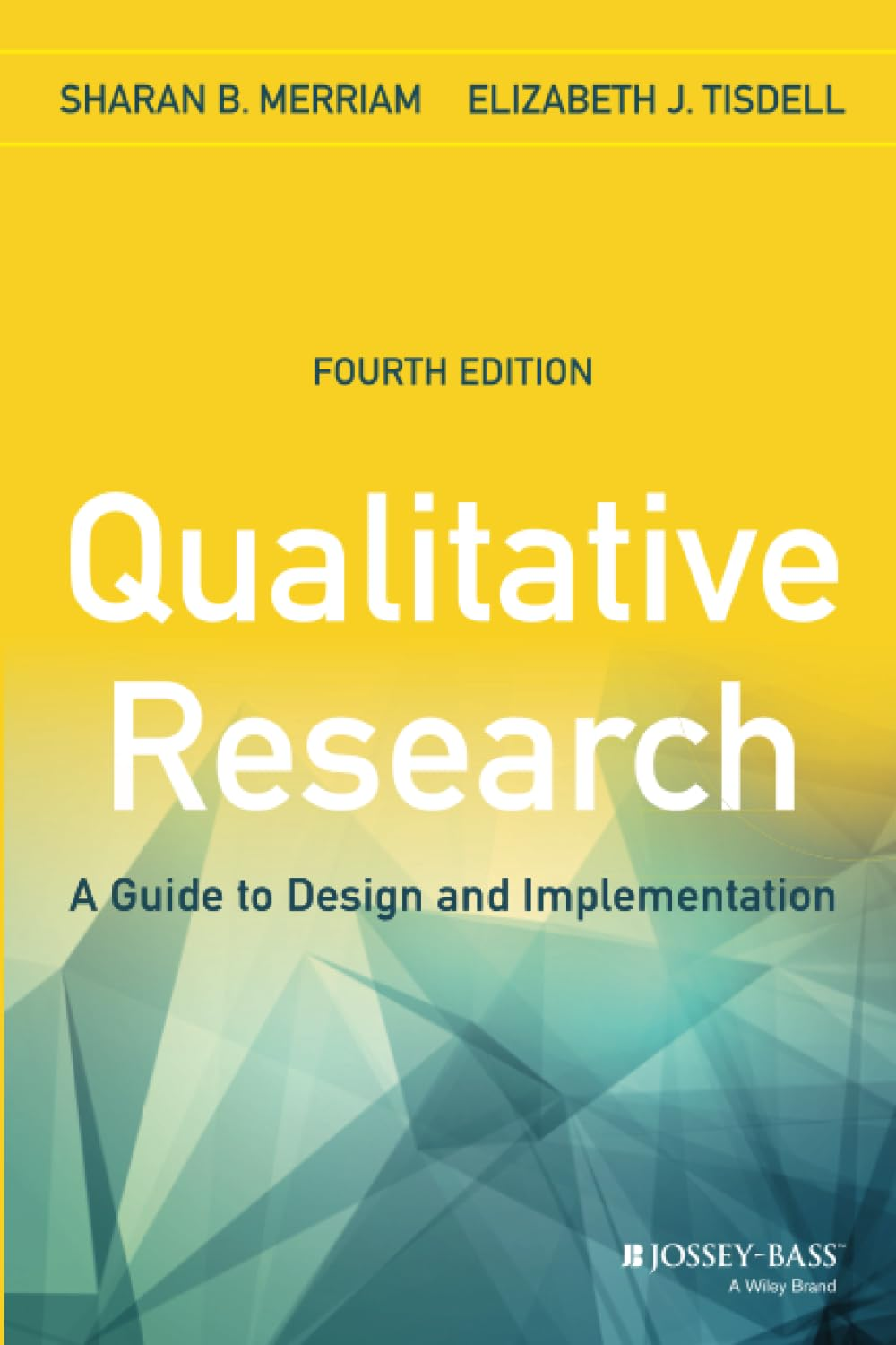 Qualitative Research: a Guide to Design and Implementation image number 1