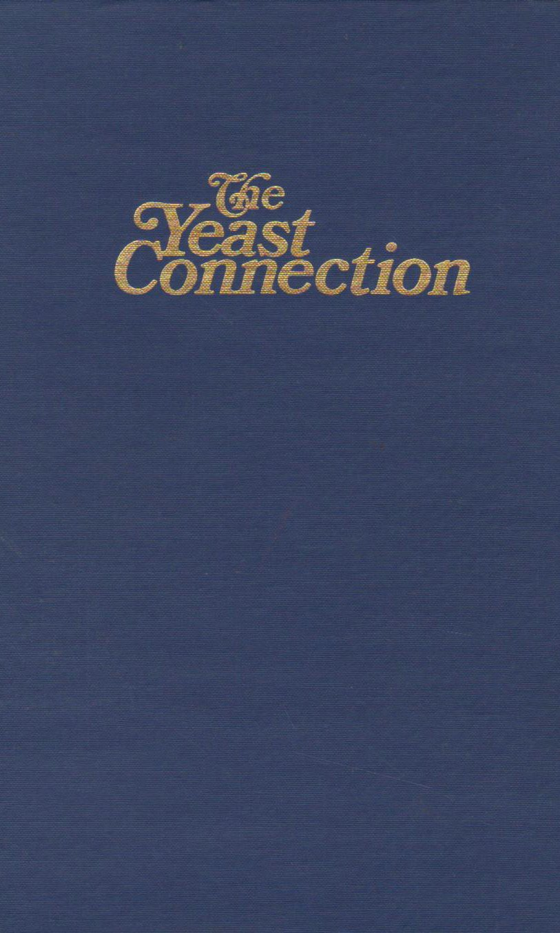 The Yeast Connection: a Medical Breakthrough image number 1