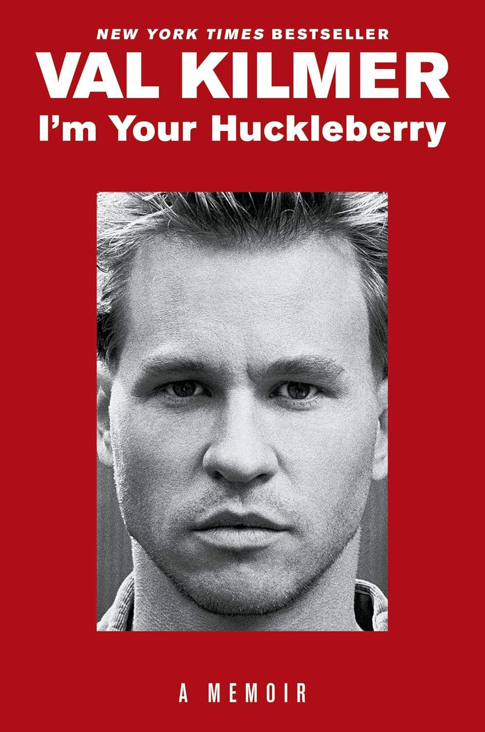 I'M Your Huckleberry: a Memoir image number 2