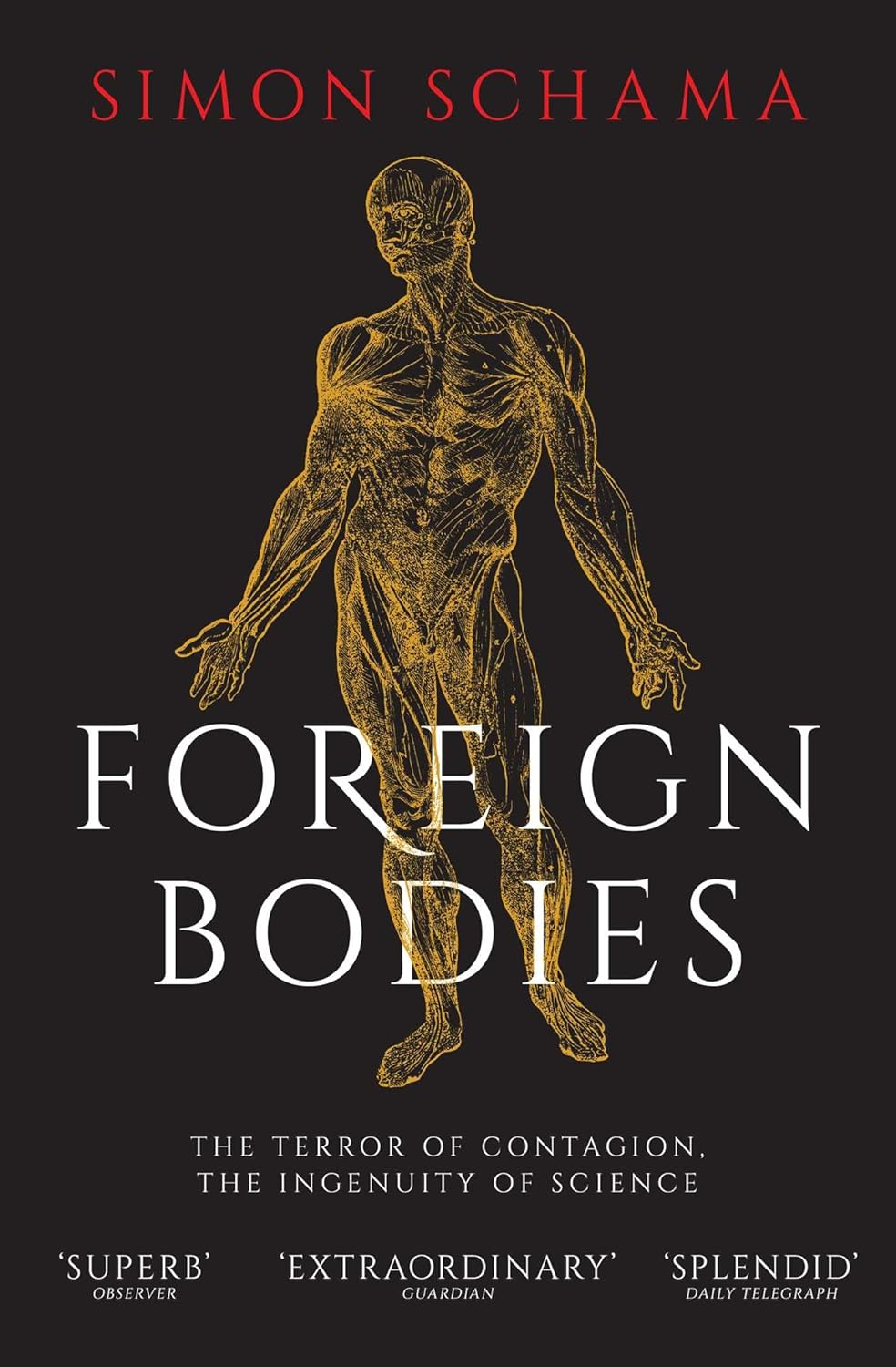 Foreign Bodies: Pandemics, Vaccines and the Health of Nations