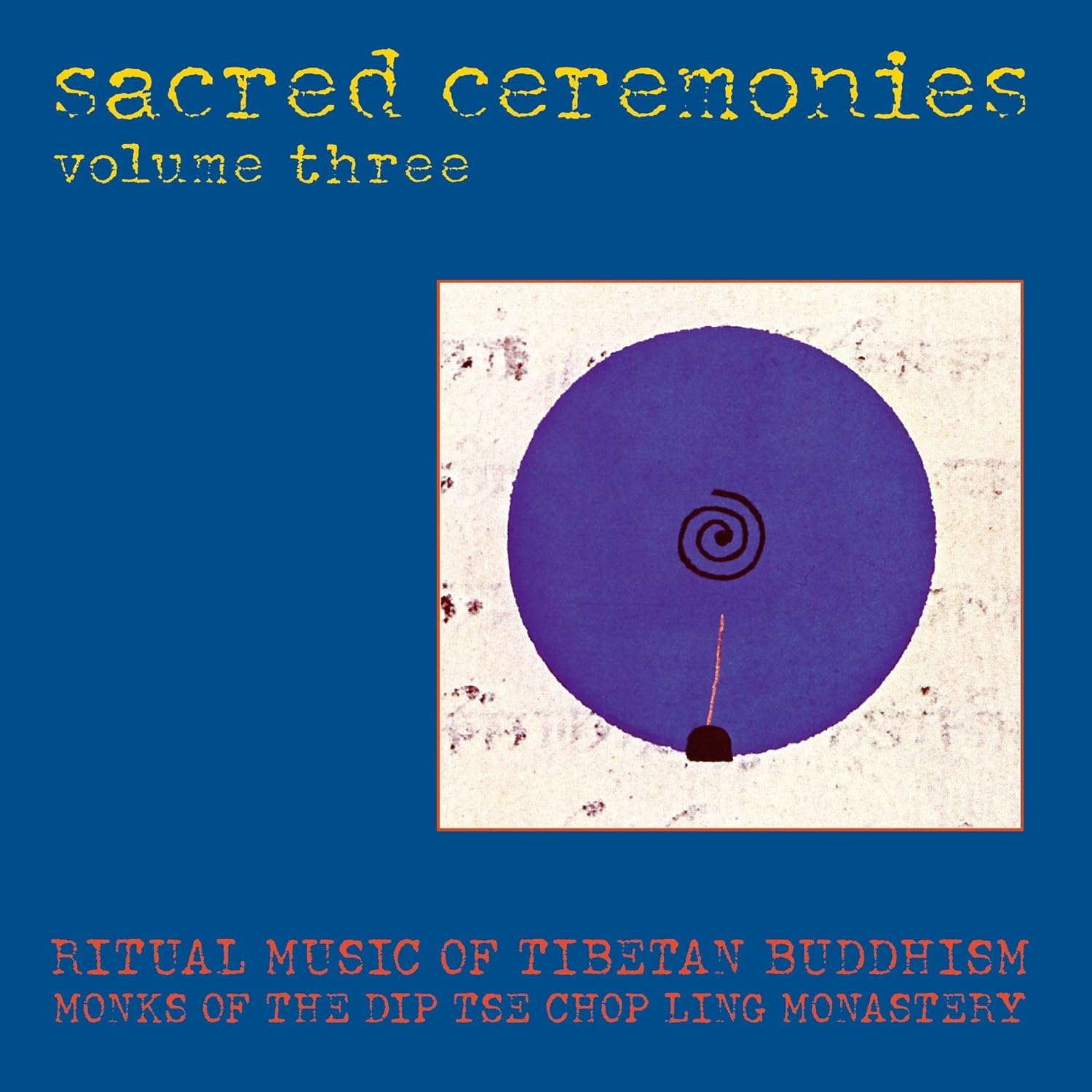 Sacred Ceremonies Vol 3