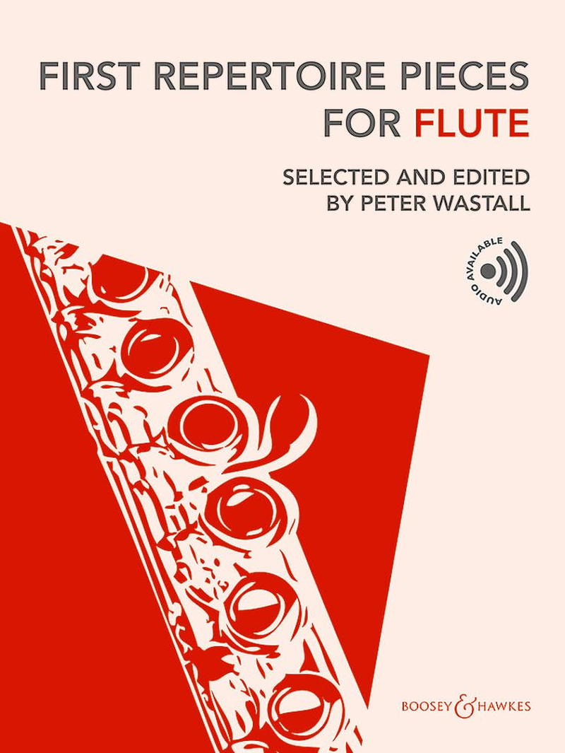 First Repertoire Pieces Flute for Flute and Piano Book/Audio Online: Edited by Peter Wastall
