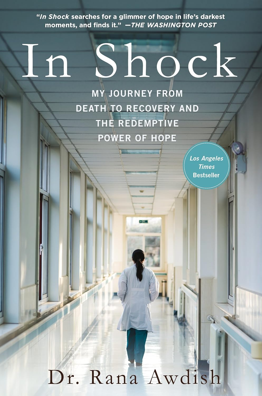 In Shock: How Nearly Dying Made Me a Better Doctor image number 1