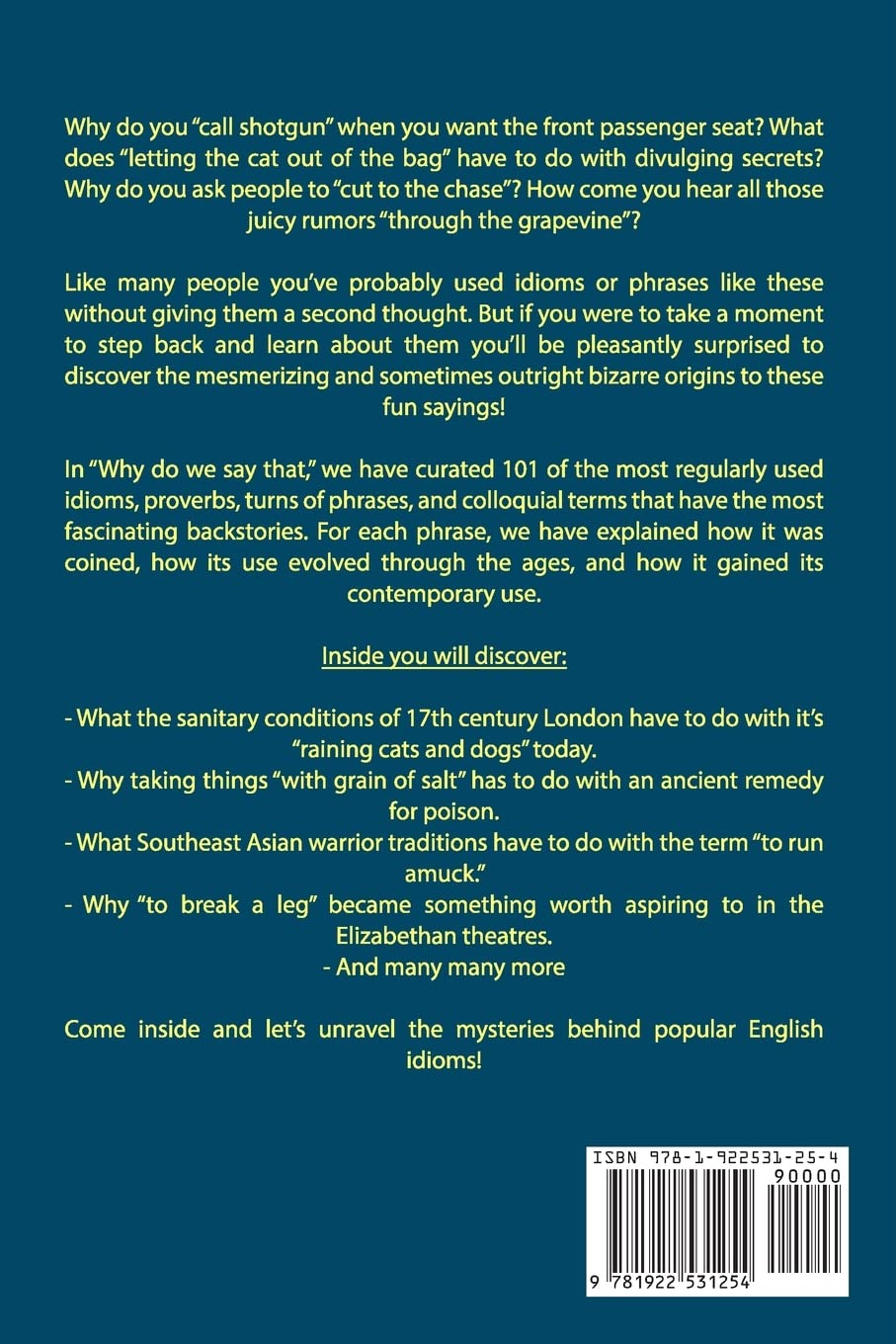 Why Do We Say That? 101 Idioms, Phrases, Sayings & Facts! a Brief History on Where They Come From! image number 2