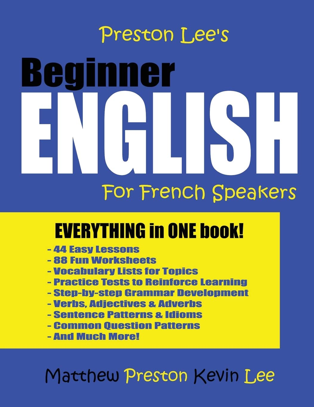 Preston Lee'S Beginner English for French Speakers