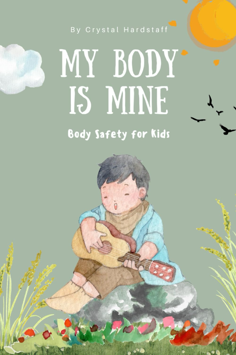My Body Is Mine: Body Safety for Kids image number 1