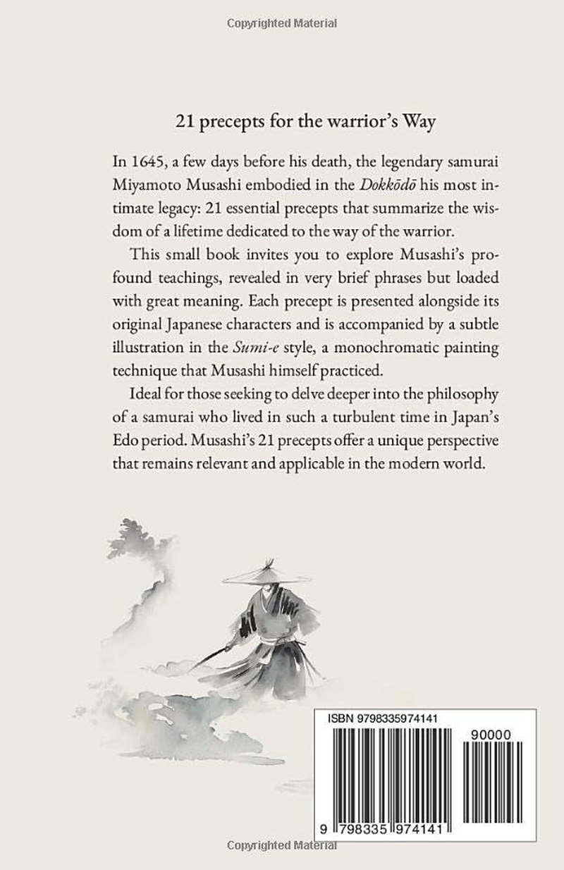 Dokkodo. the Way for Those Who Walk Alone: the 21 Principles of Japanese Samurai Philosophy by Miyamoto Musashi with Illustrations image number 1