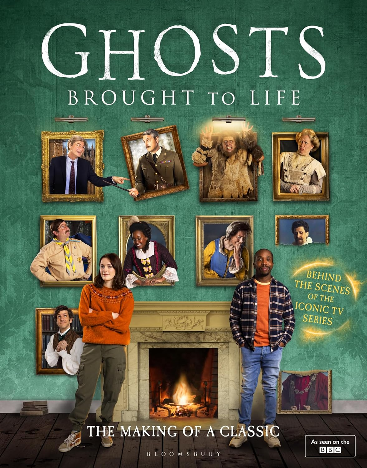 Ghosts: Brought to Life: behind the Scenes of the Bbc&rsquo;S Celebrated Television Series