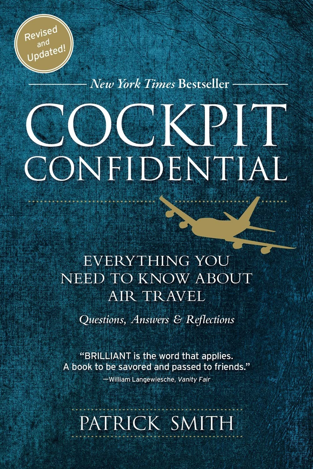 Cockpit Confidential: Everything You Need to Know about Air Travel: Questions, Answers, and Reflections image number 1