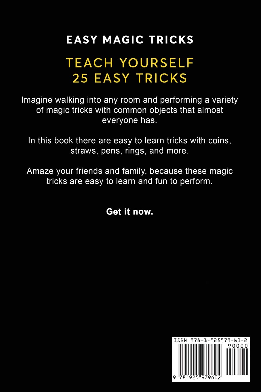 Easy Magic Tricks: 25 Beginner Magic Tricks with Everyday Objects: 3 image number 1