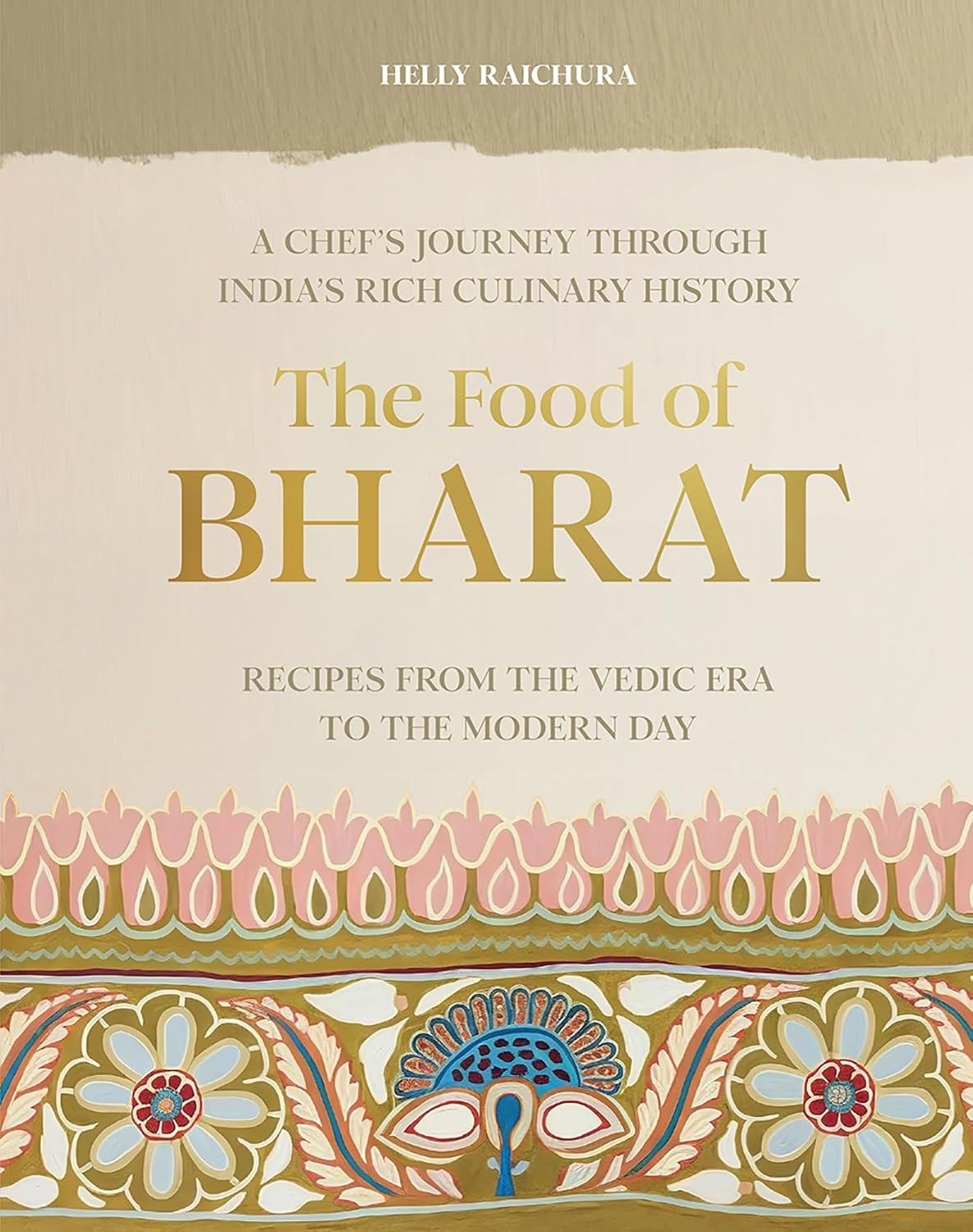 The Food of Bharat: a Chef'S Journey through India'S Rich Culinary History image number 4