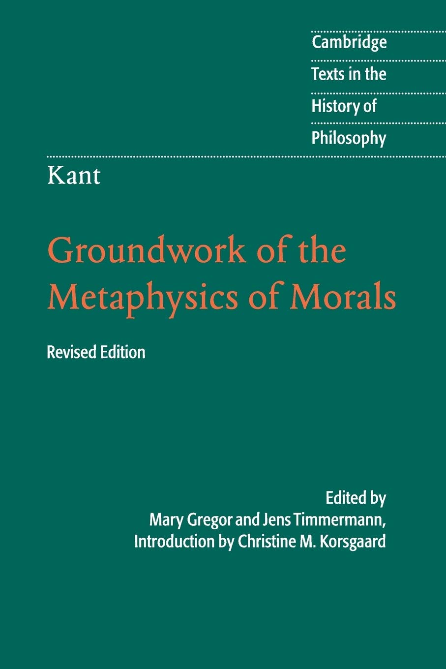 Cambridge Kant: Groundwork of the Metaphysics of Morals Book - Paperback - 19 April 2012 image number 3
