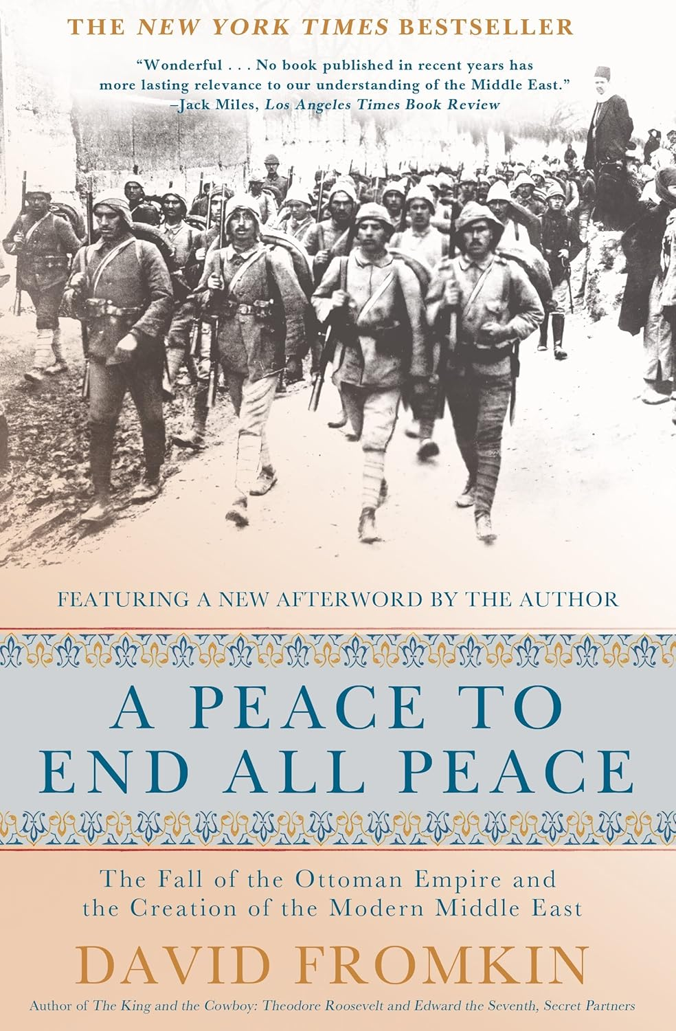 Peace to End All Peace, 20Th Anniversary Edition: the Fall of the Ottoman Empire and the Creation of the Modern Middle East image number 2