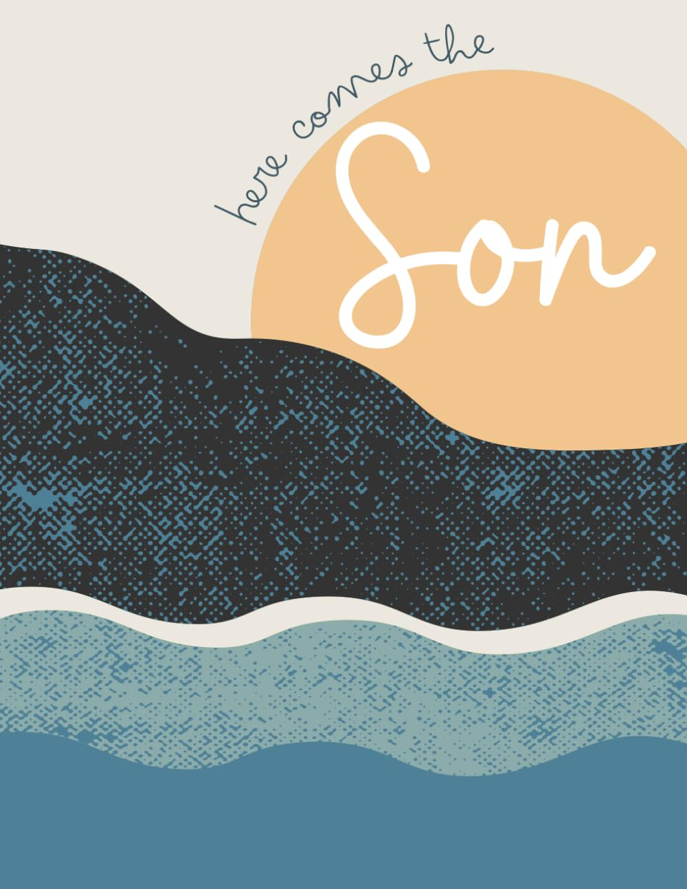 Here Comes the Son: Baby Shower Guest Book with Guest Sign-In, Gift Tracking, Memories Pages, Photo Pages, Wishes for Baby