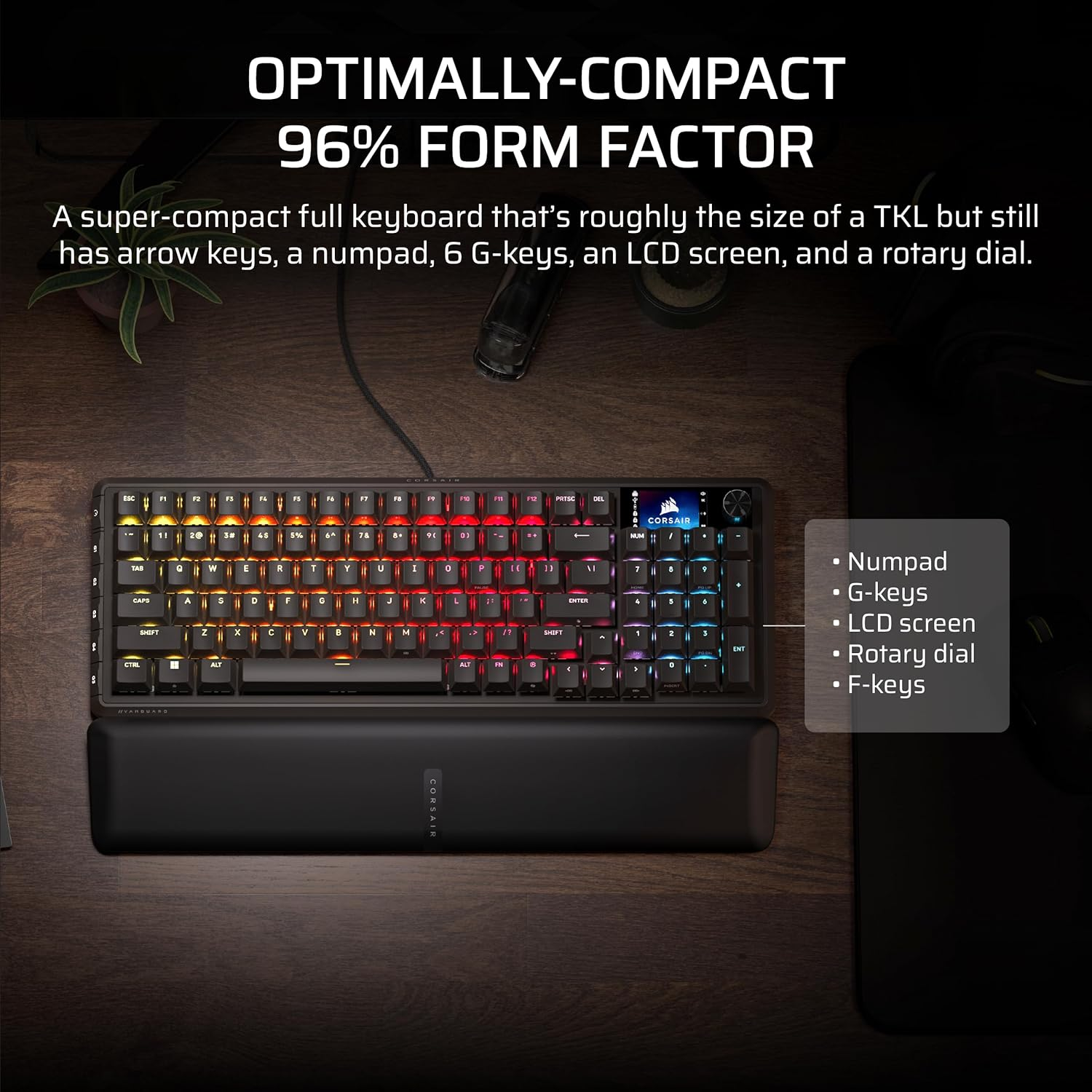 CORSAIR Vanguard 96 Wired Mechanical Gaming Keyboard &ndash; 96% Layout, MLX Fusion Tactile Switches, 8000Hz Polling, LCD Display, Virtual Stream Deck, G-Keys, SOCD Flashtap, QWERTY US &ndash; Black image number 5